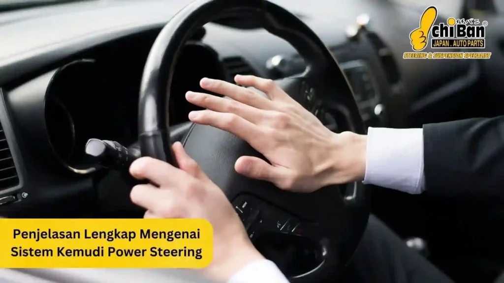 sistem kemudi power steering