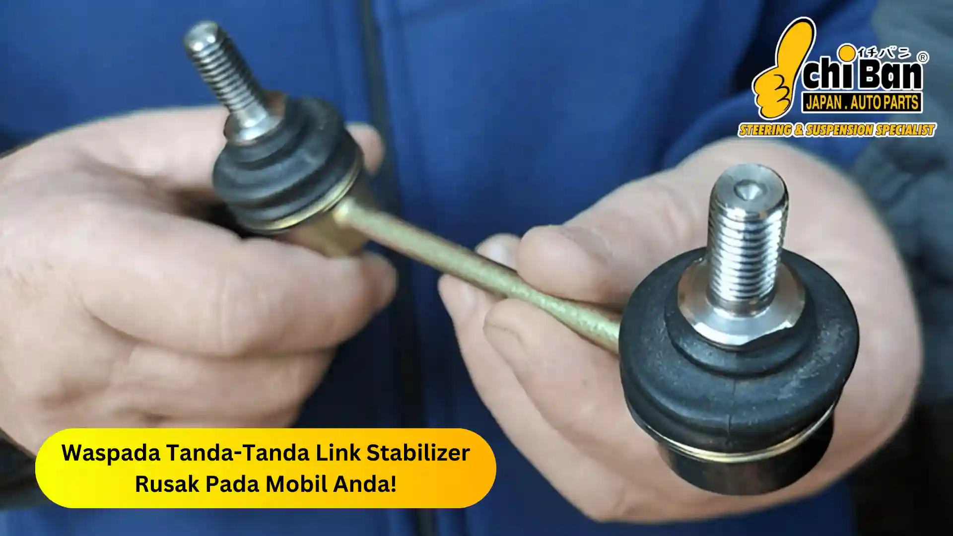 tanda tanda link stabilizer rusak