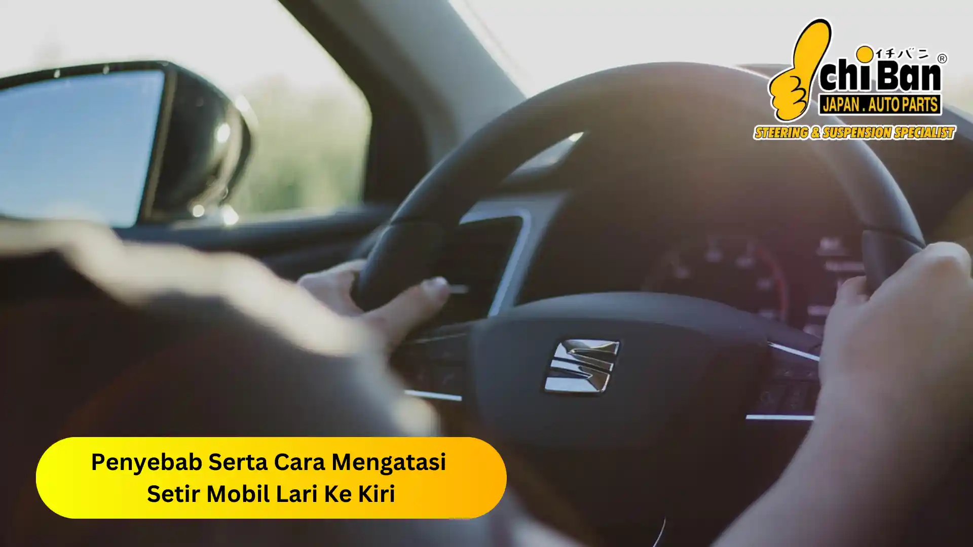 cara mengatasi setir mobil lari ke kiri