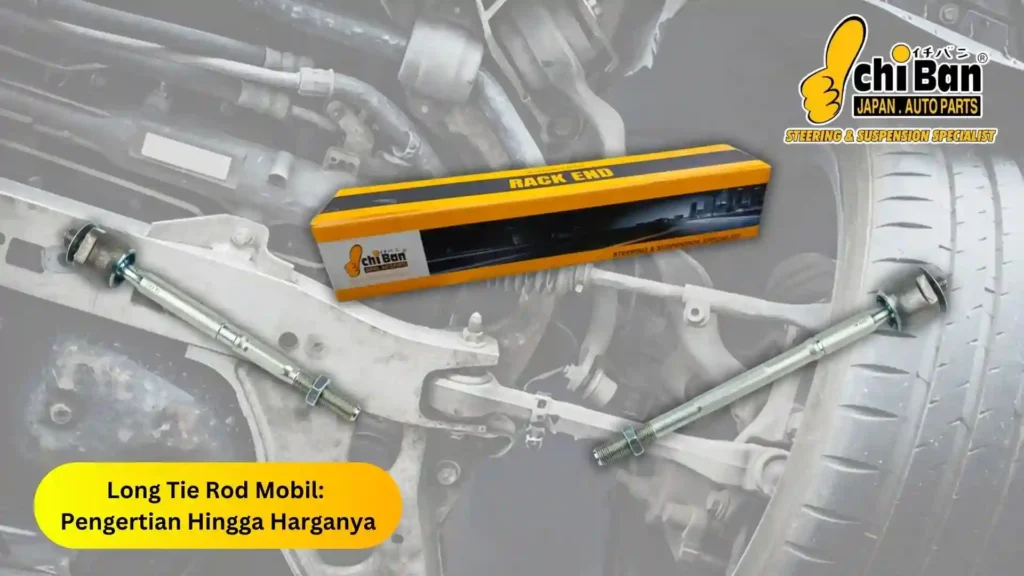 long tie rod mobil