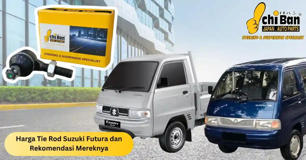 harga Tie Rod suzuki futura